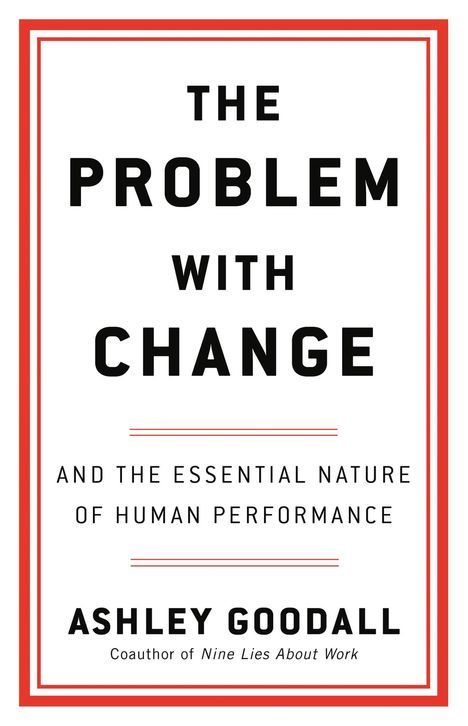 Ashley Goodall: The Problem with Change, Buch