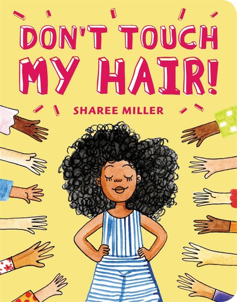 Sharee Miller: Don't Touch My Hair!, Buch