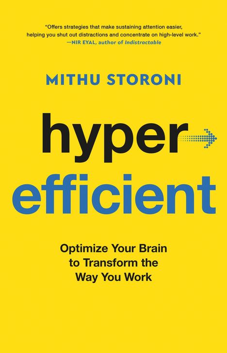 Mithu Storoni: Hyperefficient, Buch