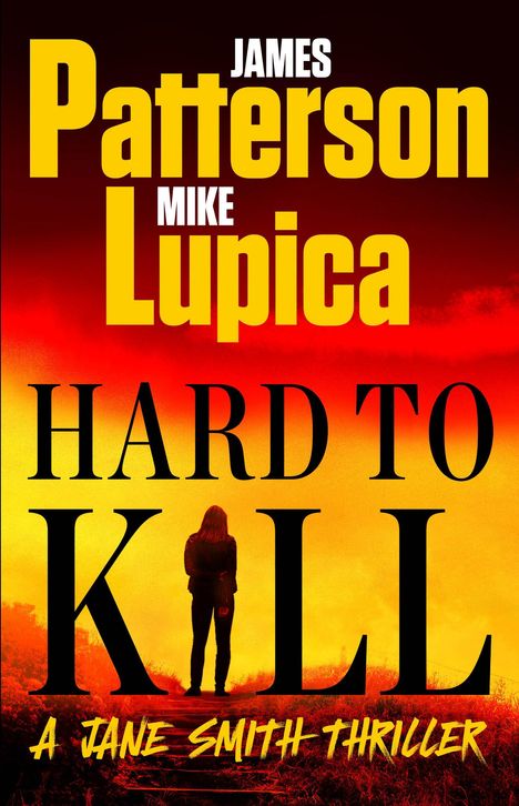 James Patterson: Hard to Kill, Buch