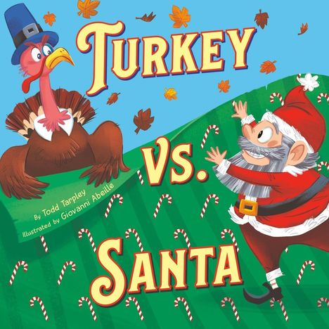 Todd Tarpley: Turkey vs. Santa, Buch