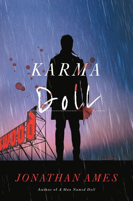 Jonathan Ames: Karma Doll, Buch