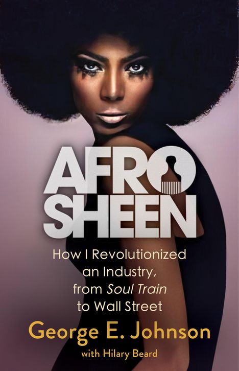 George E Johnson: Afro Sheen, Buch