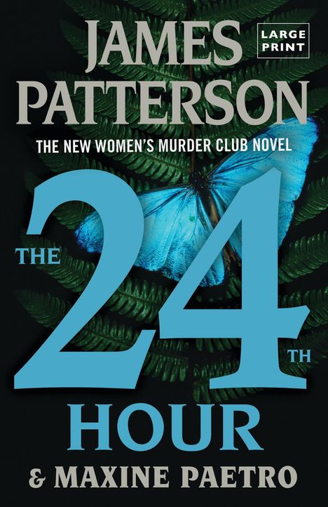 James Patterson: The 24th Hour, Buch