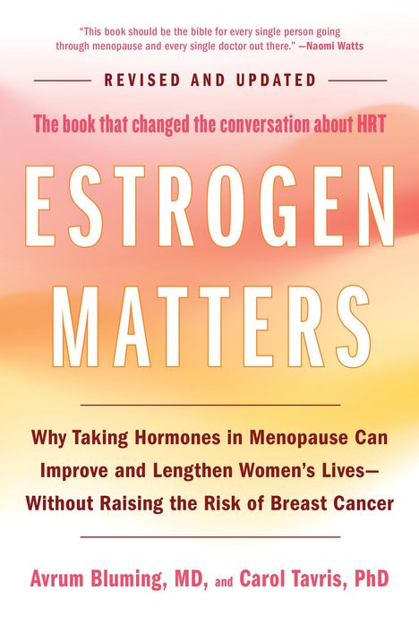 Avrum Bluming: Estrogen Matters, Buch