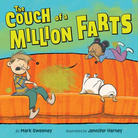"The Couch of a Million Farts." Zwei Kinder und ein Hund auf einem orangefarbenen Sofa, das grün dampft.