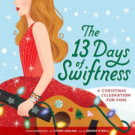 Tiffany Garland: 13 Days of Swiftness, Buch
