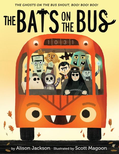 Text oben: "THE GHOSTS ON THE BUS SHOUT, BOO! BOO! BOO!" Illustration eines Busses voller gruseliger Figuren.