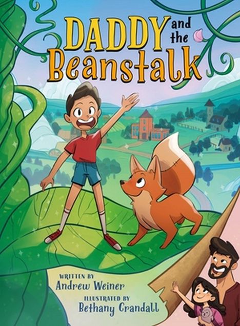 Andrew Weiner: Daddy and the Beanstalk (A Graphic Novel), Buch