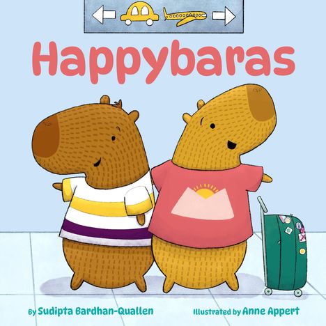 "Happybaras" steht in großer roter Schrift. Zwei fröhliche Capybaras in bunten Shirts mit einem Koffer auf Rädern.