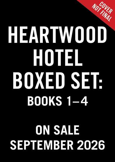 Text: "HEARTWOOD HOTEL BOXED SET: BOOKS 1-4 ON SALE SEPTEMBER 2026." Weiße Schrift auf schwarzem Hintergrund.