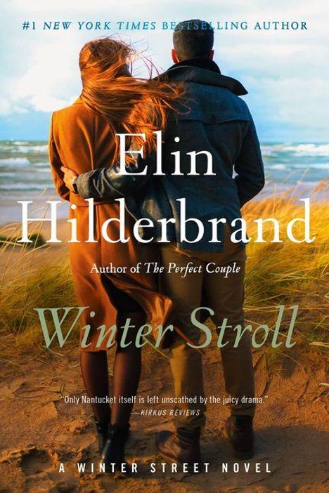 "Elin Hilderbrand, Winter Stroll. Zwei Personen stehen am Strand, umarmt, im Wind. Winterliches, stürmisches Meer."