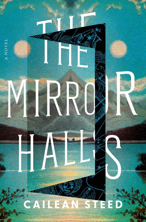„THE MIRROR HALLS“ von Cailean Steed. Illustration: Berglandschaft mit blauem See und zwei Sonnen.