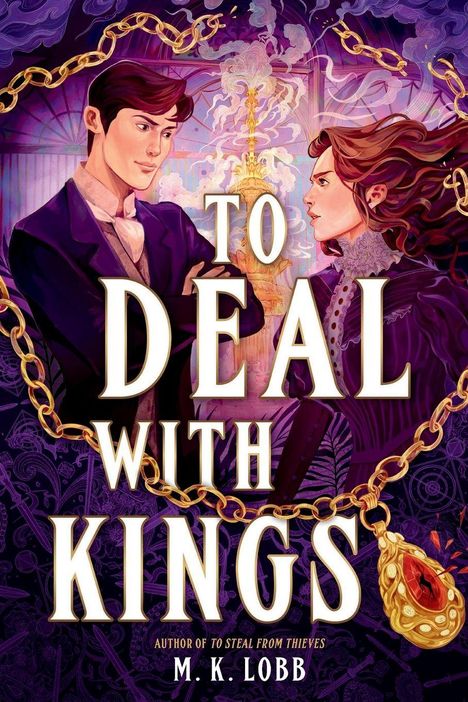 "TO DEAL WITH KINGS" von M. K. Lobb. Zwei elegant gekleidete Personen, umrahmt von einer goldenen Kette, blicken sich an.