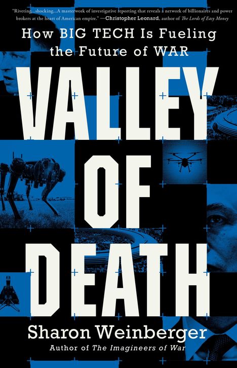 „VALLEY OF DEATH“ von Sharon Weinberger. Blau-schwarze Collage mit Technikbildern und Personen.