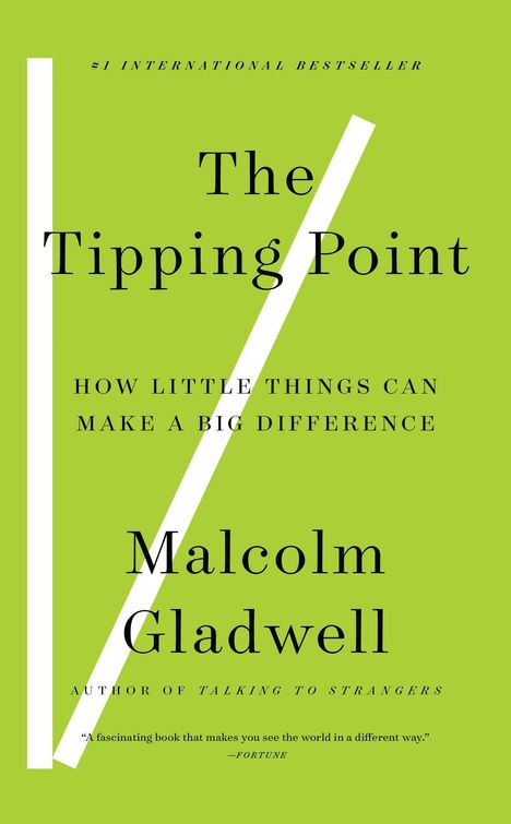 Malcolm Gladwell: The Tipping Point, Buch