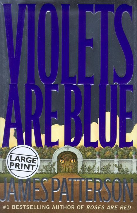 James Patterson: Violets Are Blue, Buch