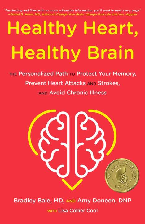 Bradley Bale: Healthy Heart, Healthy Brain, Buch