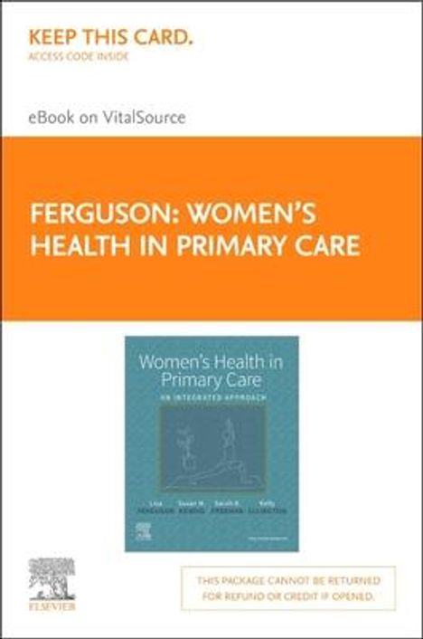 Lisa Ferguson: Women's Health in Primary Care - Elsevier eBook on Vitalsource (Retail Access Card): An Integrated Approach, Buch