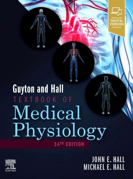 John E. Hall: Guyton and Hall Textbook of Medical Physiology, Buch