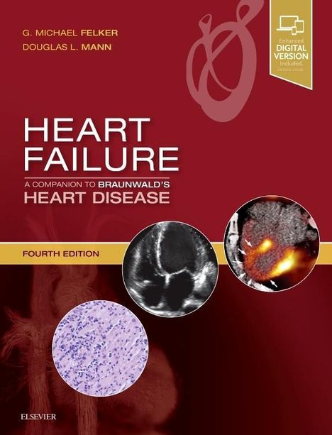 Douglas L. Mann: Heart Failure: A Companion to Braunwald's Heart Disease, Buch