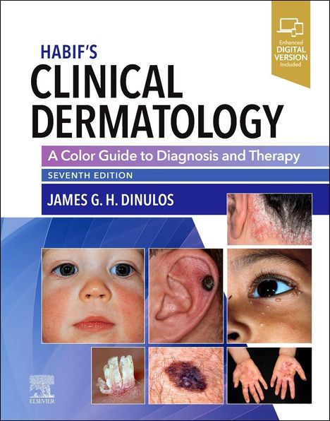 James G H Dinulos: Habif's Clinical Dermatology, Buch