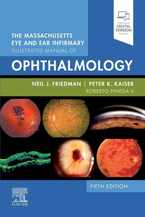 Neil J. Friedman: The Massachusetts Eye and Ear Infirmary Illustrated Manual of Ophthalmology, Buch