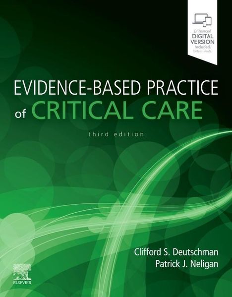 Clifford S Deutschman: Evidence-Based Practice of Critical Care, Buch