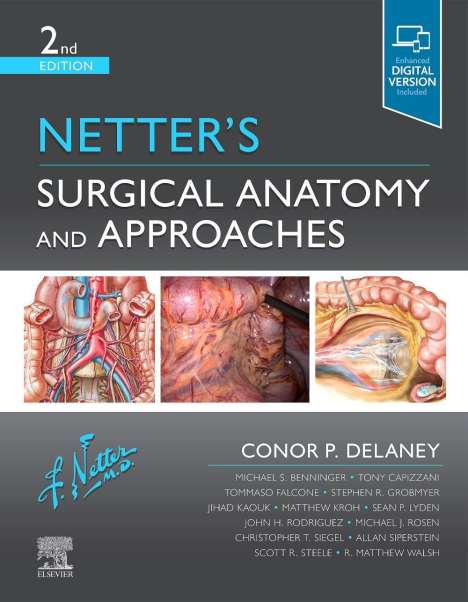 Conor P Delaney: Netter's Surgical Anatomy and Approaches, Buch