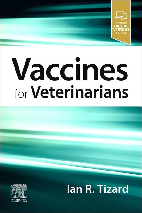 Ian R Tizard: Vaccines for Veterinarians, Buch