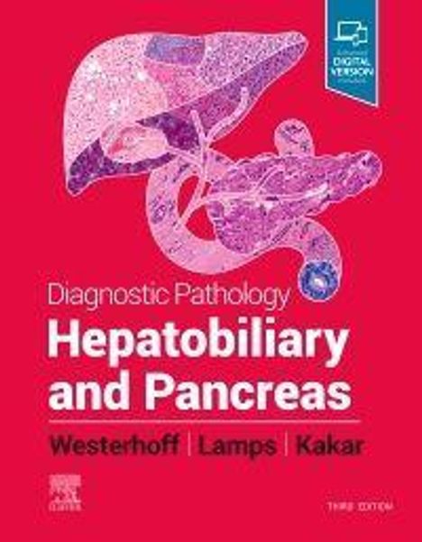Laura W Lamps: Diagnostic Pathology: Hepatobiliary and Pancreas, Buch