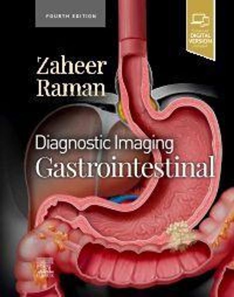 Atif Zaheer: Diagnostic Imaging: Gastrointestinal, Buch