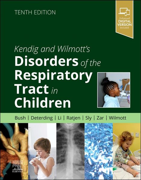 Kendig and Wilmott's Disorders of the Respiratory Tract in Children, Buch