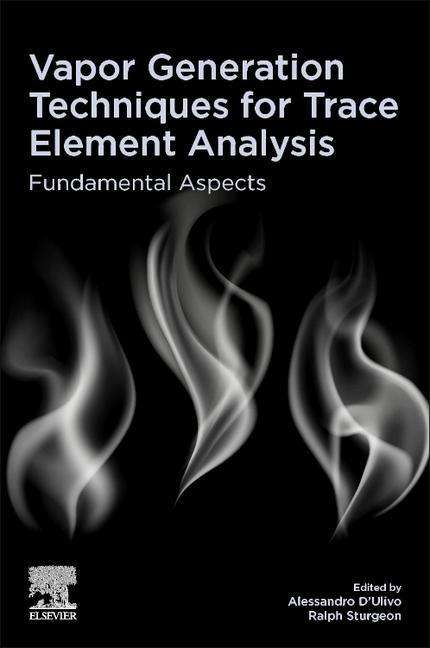 Vapor Generation Techniques for Trace Element Analysis, Buch
