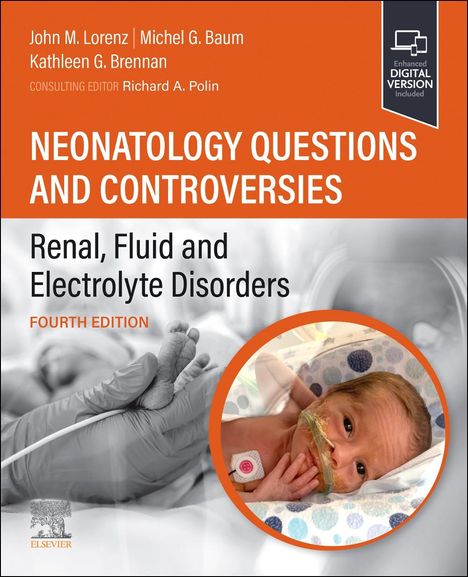 Neonatology Questions and Controversies: Renal, Fluid and Electrolyte Disorders, Buch