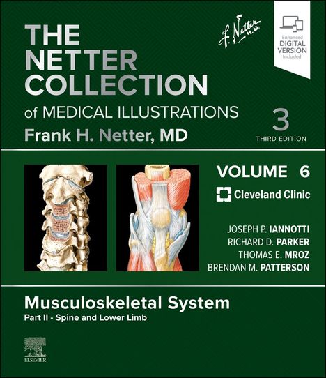 The Netter Collection of Medical Illustrations: Musculoskeletal System, Volume 6, Part II - Spine and Lower Limb, Buch