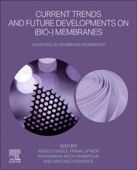 Current Trends and Future Developments on (Bio-) Membranes: Engineering with Membranes, Buch
