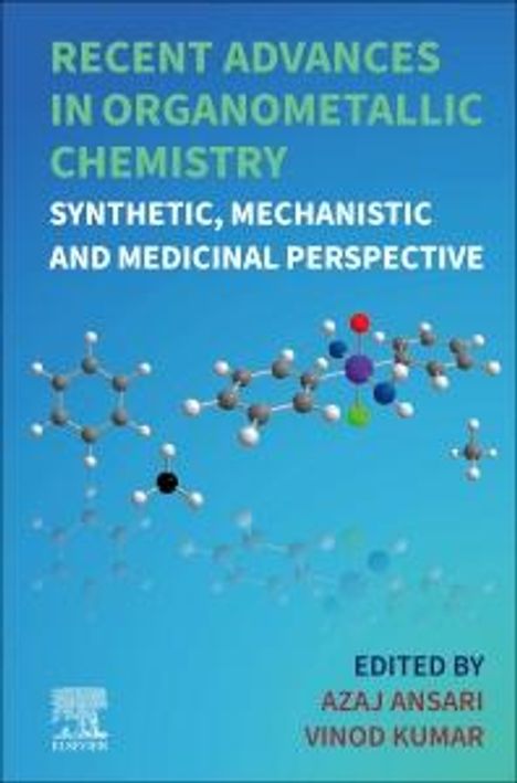 Recent Advances in Organometallic Chemistry, Buch