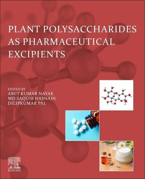 Plant Polysaccharides as Pharmaceutical Excipients, Buch
