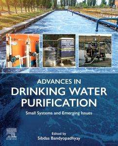 Advances in Drinking Water Purification: Small Systems and Emerging Issues, Buch