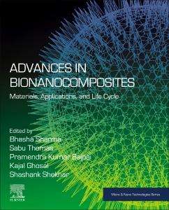 Advances in Bionanocomposites: Materials, Applications, and Life Cycle, Buch
