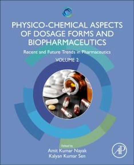 Physico-Chemical Aspects of Dosage Forms and Biopharmaceutics, Buch