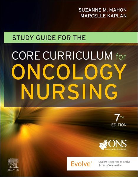Study Guide for the Core Curriculum for Oncology Nursing, Buch