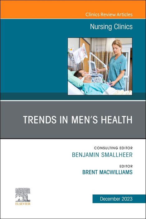 Trends in Men's Health, an Issue of Nursing Clinics, Buch