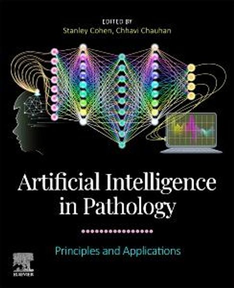 Artificial Intelligence in Pathology: Principles and Applications, Buch