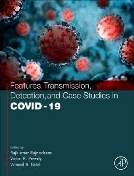 Features, Transmission, Detection, and Case Studies in Covid-19, Buch