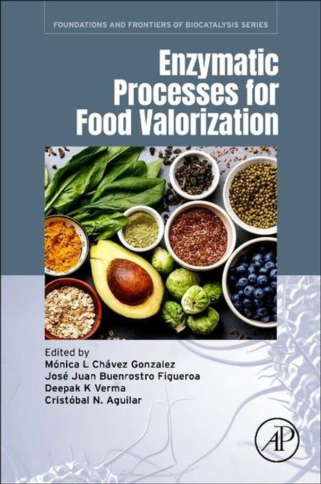 Enzymatic Processes for Food Valorization, Buch