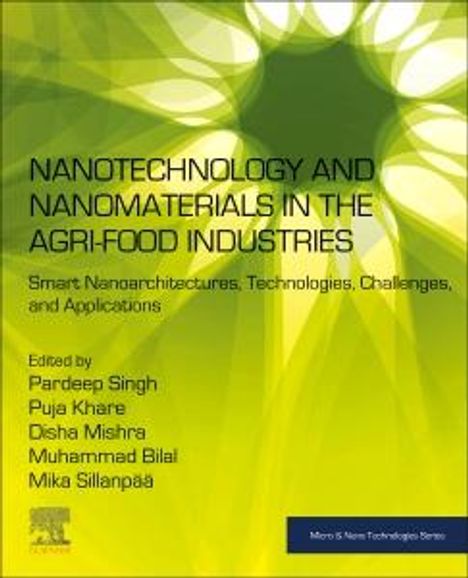 Nanotechnology and Nanomaterials in the Agri-Food Industries, Buch