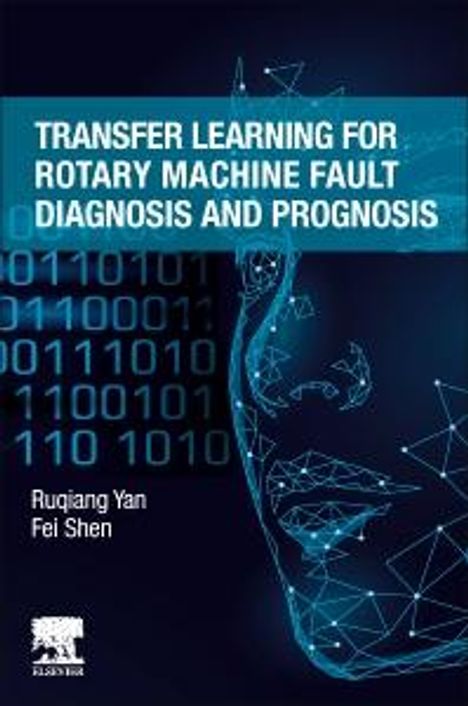 Transfer Learning for Rotary Machine Fault Diagnosis and Prognosis, Buch