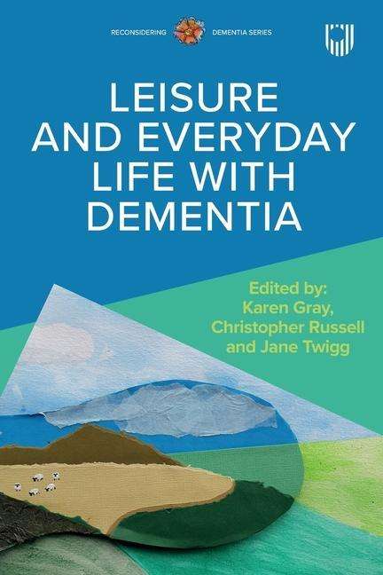 Christopher Russell: Leisure and Everyday Life with Dementia, Buch